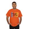 Your Life Is Worth My Time Vertical Stripes T-Shirt - Image 68