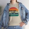 Your Life Is Worth My Time Horizontal Stripe T-Shirt - Image 37