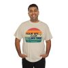 Your Life Is Worth My Time Horizontal Stripe T-Shirt - Image 45