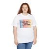 Your Life Is Worth My Time Vertical Stripes T-Shirt - Image 19