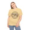 Your Life Is Worth My Time Tire Design T-Shirt - Image 53