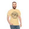 Your Life Is Worth My Time Tire Design T-Shirt - Image 54