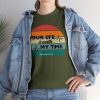 Your Life Is Worth My Time Horizontal Stripe T-Shirt - Image 73