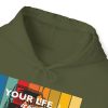 New Design Your Life Is Worth My Time Unisex Heavy Blend Hooded Sweatshirt - Image 3
